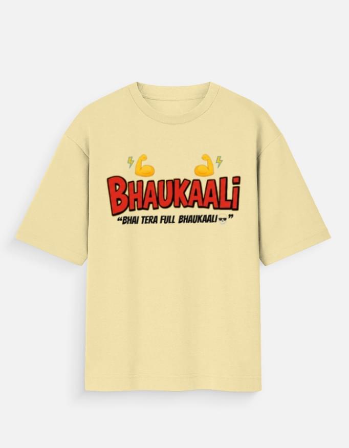 Unisex Oversized Standard T-Shirt : Bhaukaali